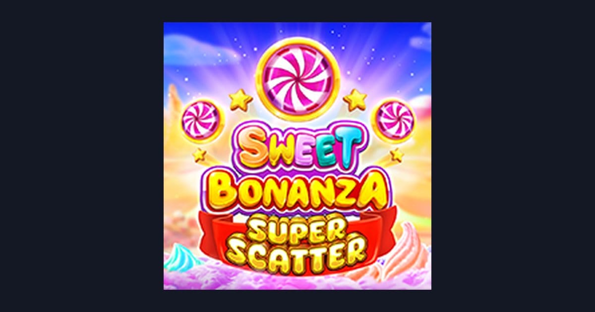 Sweet Bonanza Super Scatter, Slot Anti Rungkad dengan Peluang Cuan Besar